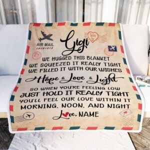 Gigi Blanket From Grandkids We Hugged This Blanket Mail Letter Personalized Blanket For Mom Mother s Day Gifts Blanket 2 xoi7bd.jpg