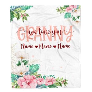 Granny Blanket From Grandkids Granddaughter Grandson We Love You Floral Personalized Blanket For Mom Mother s Day Gifts Blanket 1 xngwsv.jpg