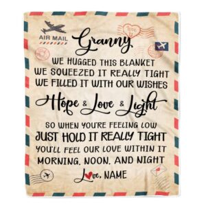 Granny Blanket From Grandkids We Hugged This Blanket Mail Letter Personalized Blanket For Mom Mother s Day Gifts Blanket 1 e4psts.jpg