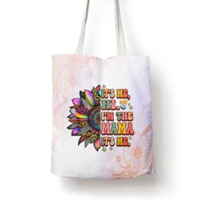 Groovy Its Me Hi Im The Mama Its Me Tie Dye Mothers Day Tote Bag Mom Tote Bag Tote Bags For Moms Mother s Day Gifts 1 zl3cbz.jpg