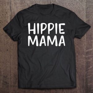 Hippie Mama Motherhood Mom Life T-Shirt, Mother’s…