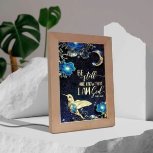 Hummingbird At Night Be Still And Know That I Am God Vertical Frame Lamp Picture Frame Light Frame Lamp Mother s Day Gifts 3 huhg0n.jpg