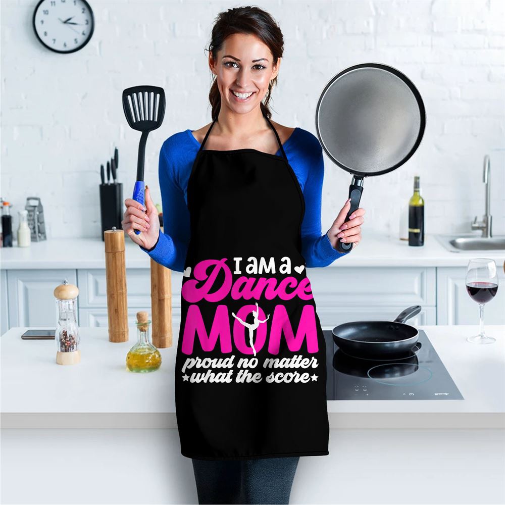 I Am A Dance Mom Of A Dancer Mom Dancing Mama Dance Mother Apron, Aprons For Mother’s Day, Mother’s Day Gifts I Am A Dance Mom Of A Dancer Mom Dancing Mama Dance Mother Apron, Aprons For Mother’s Day, Mother’s Day Gifts