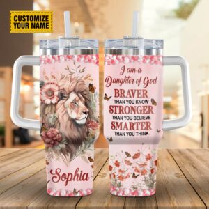 I Am A Daughter Of God Customized Stanley Tumbler 40oz, Christian Tumbler, Christian Tumbler Cups