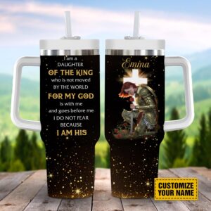 I Am A Daughter Of The King Customized Stanley Tumbler 40oz, Christian Tumbler, Christian Tumbler Cups