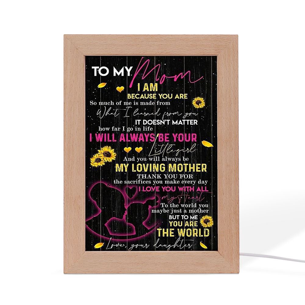 I Am Because You Are Mother’s Day Frame Lamp, Picture Frame Light, Frame Lamp, Mother’s Day Gifts I Am Because You Are Mother’s Day Frame Lamp, Picture Frame Light, Frame Lamp, Mother’s Day Gifts