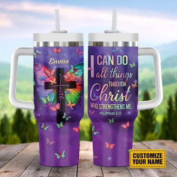 I Can Do All Things Through Christ Stanley Tumbler 40oz, Christian Tumbler, Christian Tumbler Cups