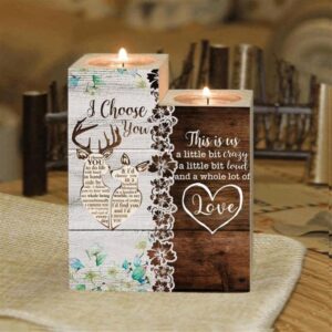 I Choose You This Us A Little Bit Crazy A Little Bit Loud And A Whole Lot Of Love Heart Candle Holders Mother s Day Candlestick 1 ptbl23.jpg
