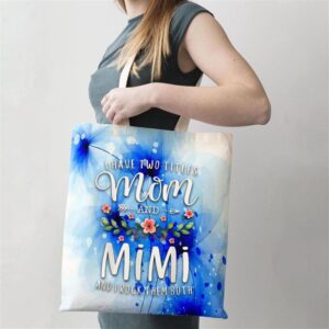 I Have Two Titles Mom And Mimi I Rock Them Both Floral Tote Bag Mom Tote Bag Tote Bags For Moms Gift Tote Bags 2 q5rutu.jpg