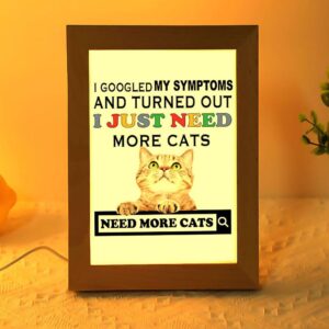 I Just Need More Cats Frame Lamp Picture Frame Light Frame Lamp Mother s Day Gifts 2 nzjrhg.jpg