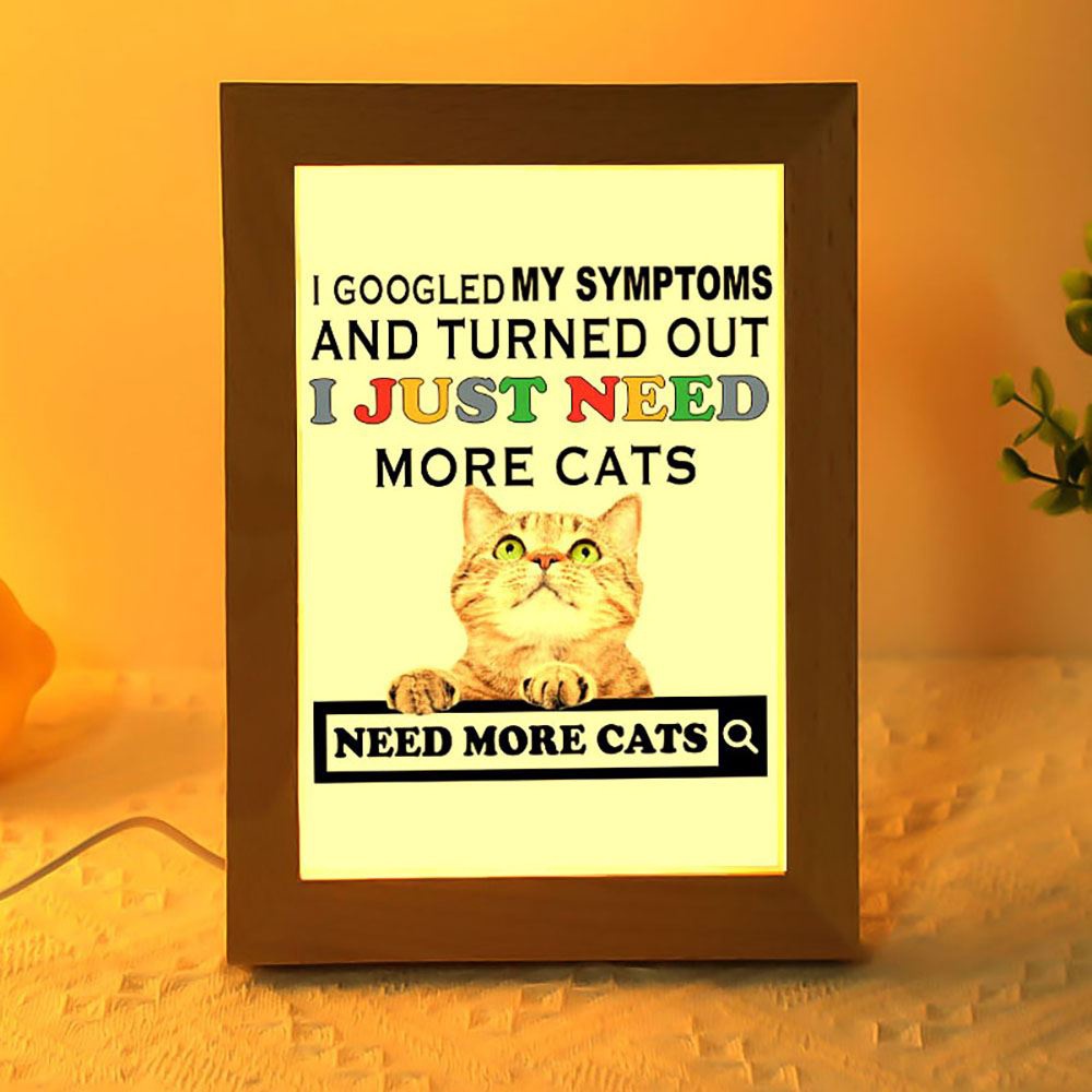 I Just Need More Cats Frame Lamp, Picture Frame Light, Frame Lamp, Mother’s Day Gifts