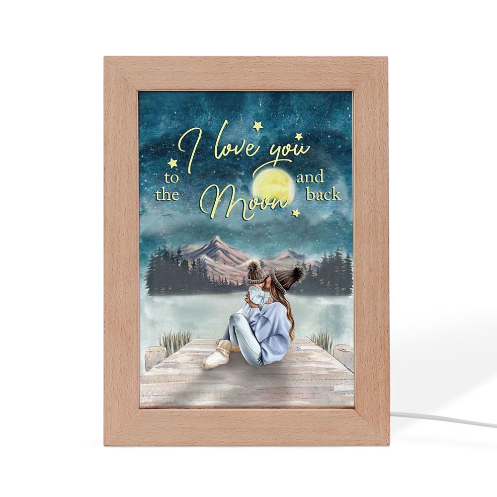 I Love You To The Moon And Back Frame Lamp, Picture Frame Light, Frame Lamp, Mother’s Day Gifts