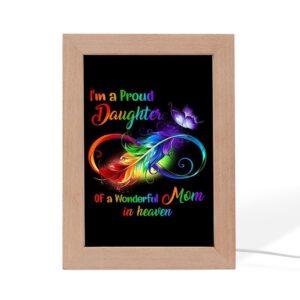 I M A Proud Daughter Of A Wonderful Mom In Heaven Frame Lamp Picture Frame Light Frame Lamp Mother s Day Gifts 1 xj6wmm.jpg