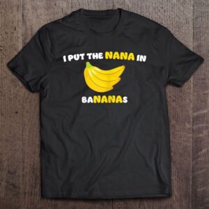 I Put The Nana In Bananas –…