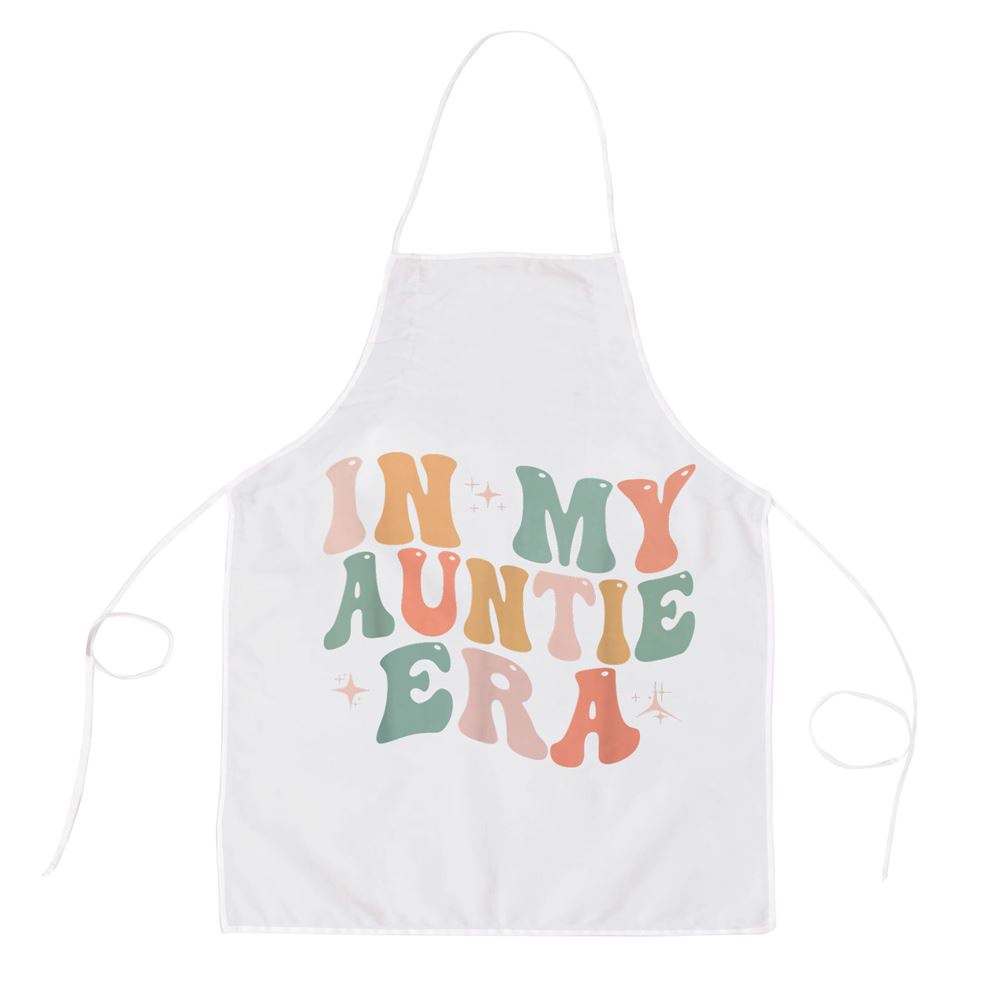 In My Auntie Era Baby Announcement For Aunt Mothers Day Apron, Mothers Day Apron, Mother’s Day Gifts