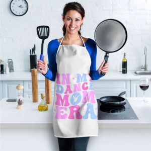 In My Dance Mom Era Groovy Dancer Mama Women Mother Day Apron Mothers Day Apron Mother s Day Gifts 2 gj6ubd.jpg