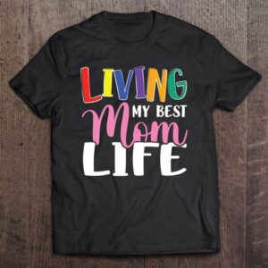 Living My Best Mom Life Mother’s Day…