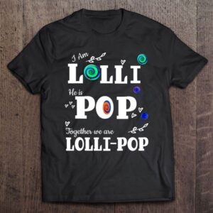 Lolli Pop Tshirt Grandmother Grandfather Mother’s Day…