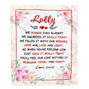 Lolly Blanket From Grandkids Granddaughter Grandson We Hugged This Blanket Floral Personalized Blanket For Mom Mother s Day Gifts Blanket 1 vt4y3m.jpg