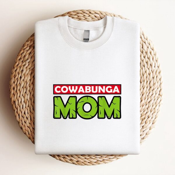 Mademark X Teenage Mutant Ninja Turtles Cowabunga Mom Mothers Day Sweatshirt, Mother Sweatshirt, Sweatshirt For Mom, Mum Sweatshirt