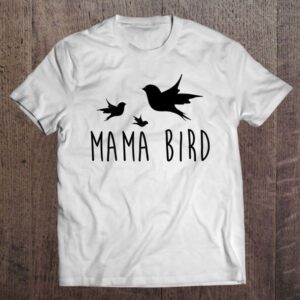 Mama Bird Baby Bird Shirt Mother’s Day…