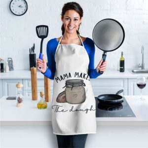 Mama Makes The Dough Sour Dough Bread Homemade Mom Apron Mothers Day Apron Mother s Day Gifts 2 kk0at2.jpg