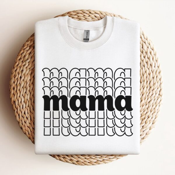 Mama Stacked Sweatshirt, Mother Sweatshirt, Sweatshirt For Mom, Mum Sweatshirt