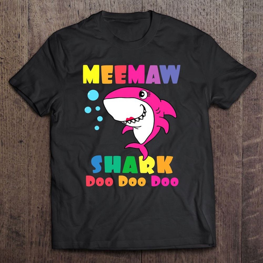 Meemaw Shark Shirt Funny Mother’s Day Gift For Womens Mom Unisex T-Shirt, Mother’s Day Shirts, Mother’s Shirts