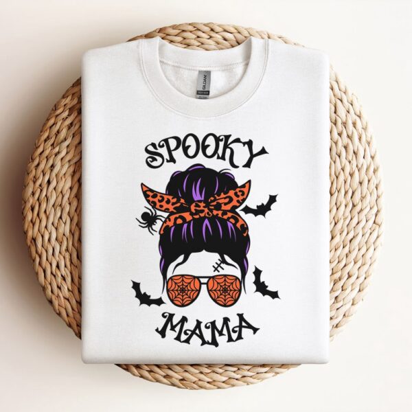 Messy Bun Spooky Mama Sweatshirt, Mother Sweatshirt, Sweatshirt For Mom, Mum Sweatshirt