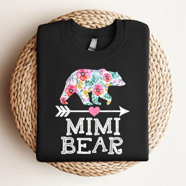 Mimi Bear Mom Grandma Floral Happy Mothers Day Tee Sweatshirt, Mother Sweatshirt, Sweatshirt For Mom, Mum Sweatshirt