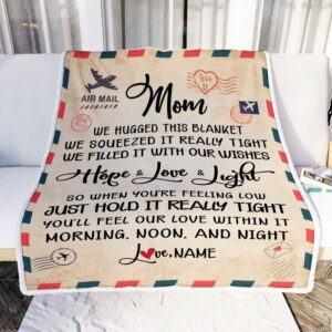Mom Blanket From Daughter Son We Hugged This Blanket Mail Letter Personalized Blanket For Mom Mother s Day Gifts Blanket 2 fep6zl.jpg