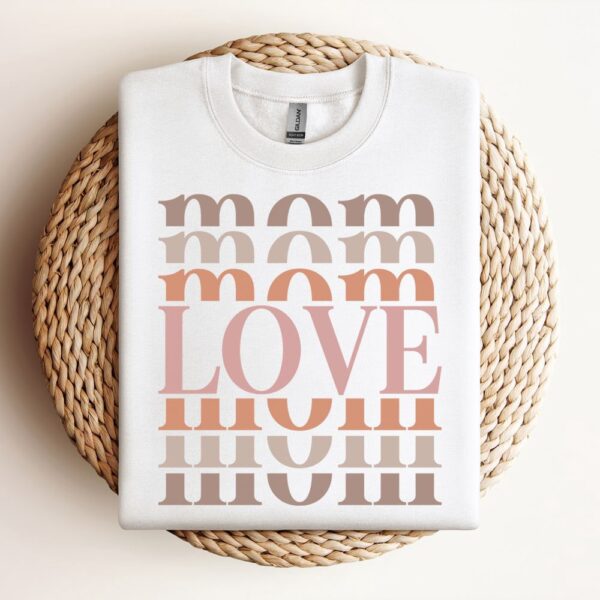Mom Love Sweatshirt, Mother Sweatshirt, Sweatshirt For Mom, Mum Sweatshirt