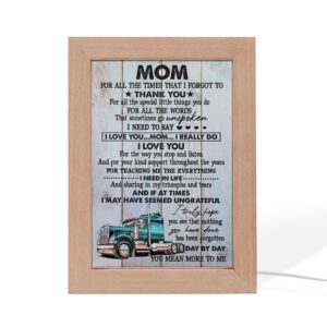 Mom, Thank You For Everything Truck Frame…