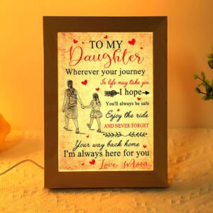 Mom To Daughter I M Always Here For You Vertical Frame Lamp Picture Frame Light Frame Lamp Mother s Day Gifts 2 b7dvr8.jpg