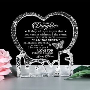 Mom To My Daughter Believe In Yourself As Mush As I Believe In You Heart Crystal Mother Day Heart Mother s Day Gifts 1 sj1wgk.jpg