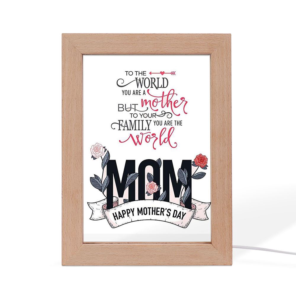Mother Is The World Happy Mother’s Day Special Gifts Vertical Frame Lamp, Picture Frame Light, Frame Lamp, Mother’s Day Gifts Mother Is The World Happy Mother’s Day Special Gifts Vertical Frame Lamp, Picture Frame Light, Frame Lamp, Mother’s Day Gifts