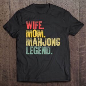Mother Women Funny Wife Mom Mahjong Legend…
