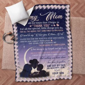Mother s Day Blanket For Mom Day By Day You Mean More To Me Blanket From Son Blankets For Mothers Day 9 lvwqp8.jpg