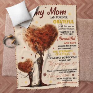 Mother s Day Blanket For Mom I Am Forever Grateful Blanket Heart Tree Blankets For Mothers Day 9 akdi3t.jpg