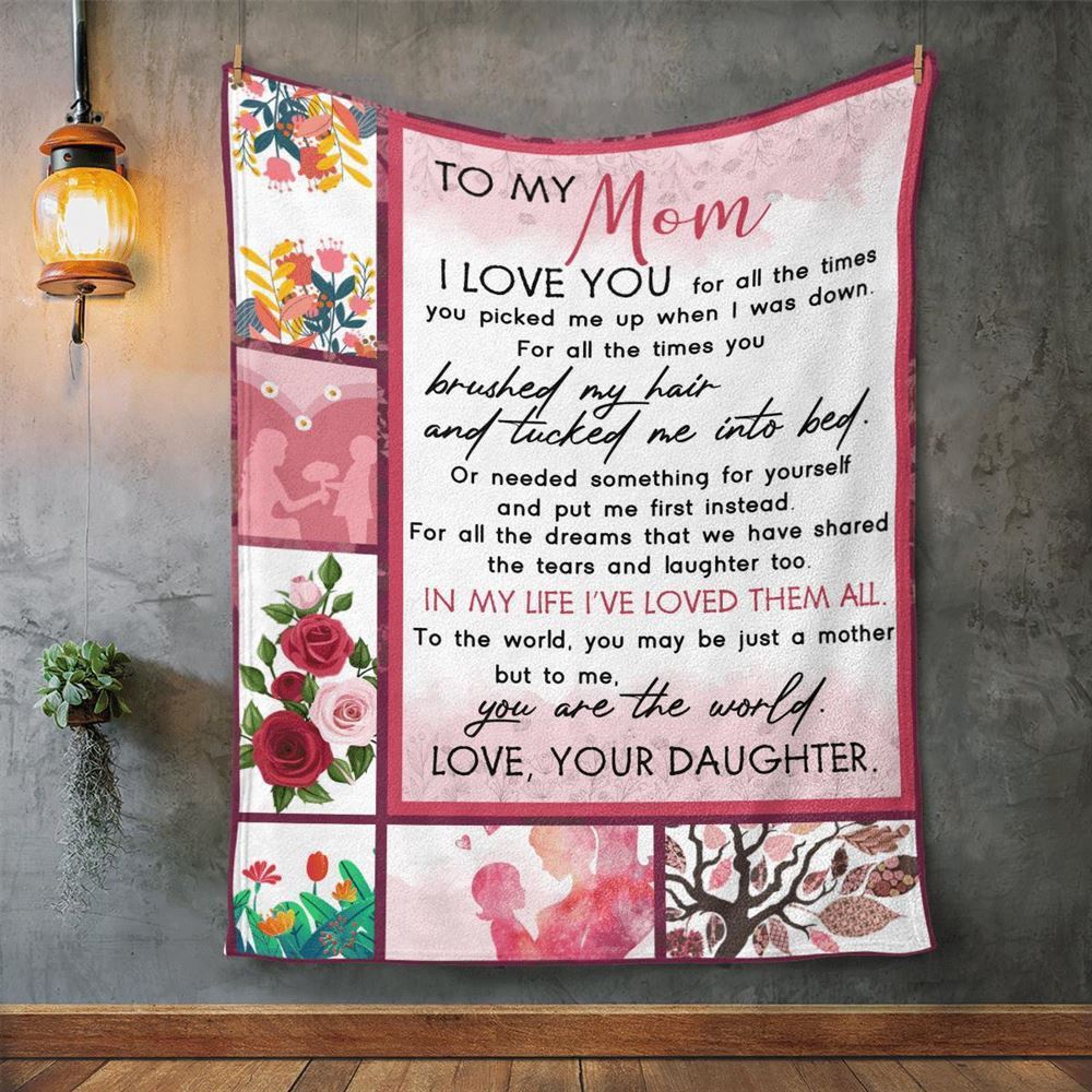 Mother’s Day Blanket For Mom I Love You For All The Times Blanket From Daughter, Blankets For Mothers Day