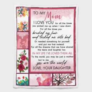 Mother s Day Blanket For Mom I Love You For All The Times Blanket From Daughter Blankets For Mothers Day 2 iohr5r.jpg