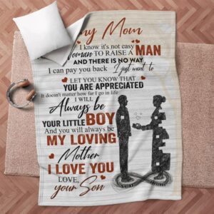 Mother s Day Blanket For Mom It S Not Easy For A Woman To Raise A Man Blanket From Son Blankets For Mothers Day 9 lyiqwl.jpg