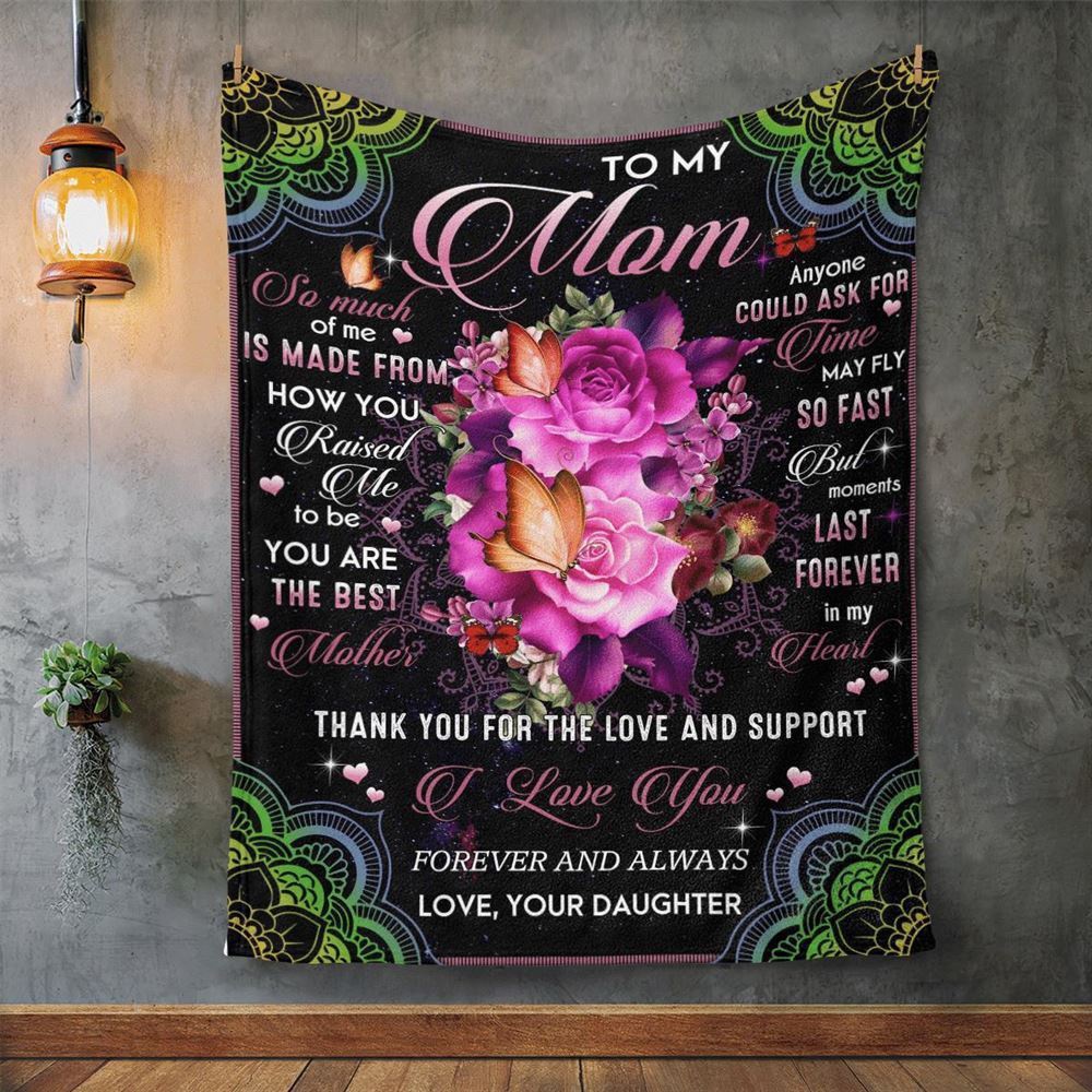 Mother’s Day Blanket For Mom Thanks For The Love & Support Blanket From Daughter, Blankets For Mothers Day