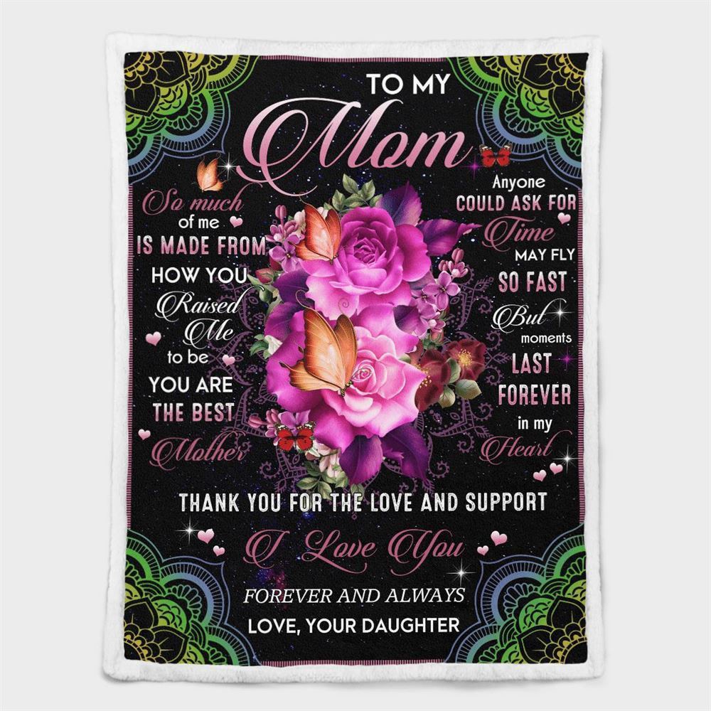 Mother’s Day Blanket For Mom Thanks For The Love & Support Blanket From Daughter, Blankets For Mothers Day