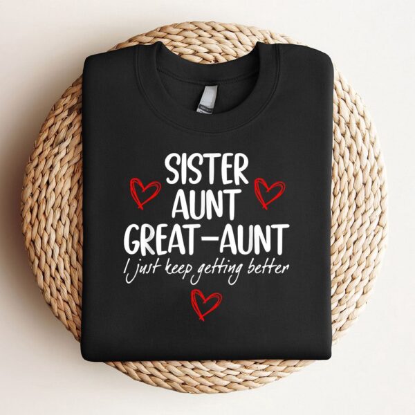 Mothers Day Gifts From Grandkids Sister Aunt Great Aunt Sweatshirt, Mother Sweatshirt, Sweatshirt For Mom, Mum Sweatshirt