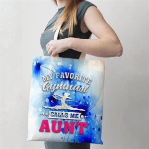 My Favorite Gymnast Calls Me Aunt Mothers Day Tote Bag Mom Tote Bag Tote Bags For Moms Gift Tote Bags 2 f5fett.jpg