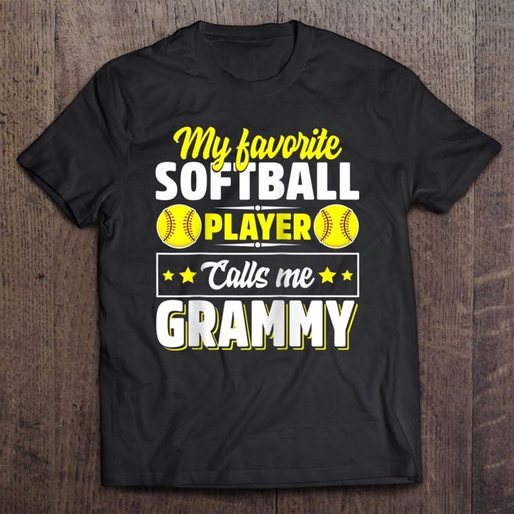 My Favorite Softball Player Calls Me Grammy Mothers Day Raglan Baseball T-Shirt, Mother’s Day Shirts, Mother’s Shirts