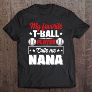 My Favorite T-ball Player Calls Me Nana…