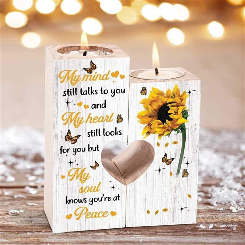 My Mind Still Talks To You And My Heart Still Looks For You But My Soul Knows You’Re At Peace Heart Candle Holders, Mothers Day Candle