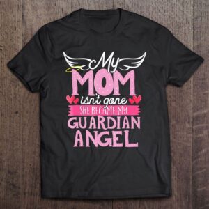 My Mom Isn’t Gone Mother’s Day Moms…